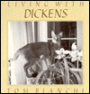 Living with Dickens
