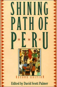 Title: The Shining Path of Peru, Author: NA NA
