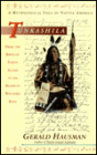 Tunkashila: From the Birth of Turtle Island to the Blood of Wounded Knee