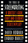 Alternative view 1 of The Tools of Screenwriting: A Writer's Guide to the Craft and Elements of a Screenplay