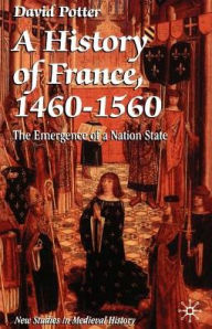 History Of France, 1460-1560