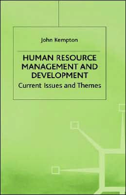 Human Resource Management and Development: Current Issues and Themes
