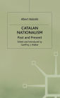 Catalan Nationalism: Past and Present