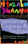 Sassafrass, Cypress and Indigo