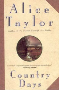 Title: Country Days, Author: Alice Taylor