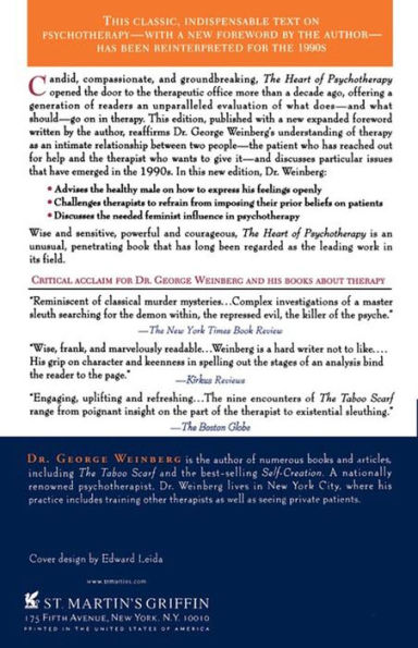 The Heart of Psychotherapy: The Most Honest, Revealing, Fascinating Account of What Goes On In Therapy