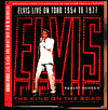 Elvis: The King of the Road: Elvis on Tour, 1954-1977