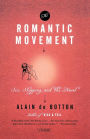 The Romantic Movement: Sex, Shopping, and the Novel