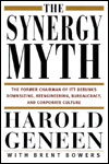 The Synergy Myth: And Other Ailments of Business Today