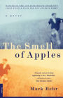 The Smell of Apples: A Novel