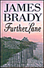 Further Lane: A Novel