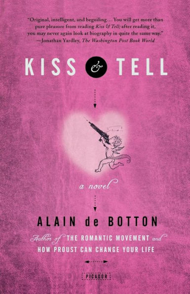 Kiss & Tell: A Novel