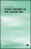 Soviet History in the Yeltsin Era