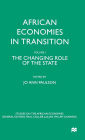 African Economies in Transition: Volume 1: The Changing Role of the State