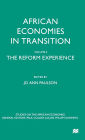 African Economies in Transition: Volume 2: The Reform Experience