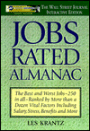 Jobs Rated Almanac 1999-2000: The Best & Worst Jobs