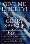 Give Me Liberty!: Freeing Ourselves in the Twenty-First Century