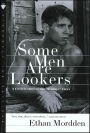 Some Men Are Lookers