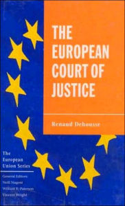The European Court Of Justice / Edition 1