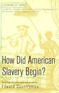 How Did American Slavery Begin?