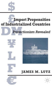 Title: Import Propensities of Industrialized Countries: Comparisons and Evaluations, Author: J. Lutz