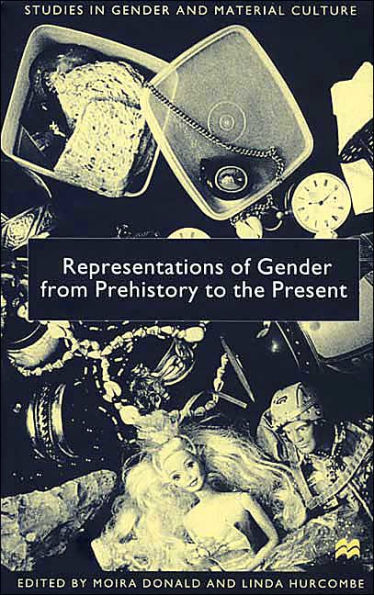 Representations of Gender From Prehistory To the Present