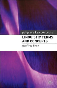 Linguistics Terms And Concepts / Edition 1