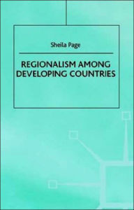 Title: Regionalism Among Developing Countries / Edition 1, Author: NA NA