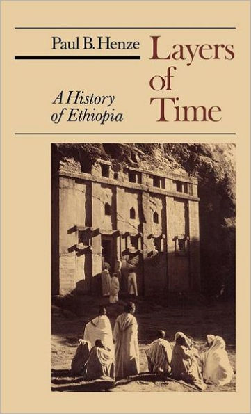 Layers of Time: A History of Ethiopia / Edition 1