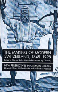 The Making of Modern Switzerland, 1948-19998
