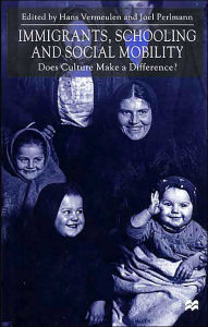 Title: Immigrants, Schooling and Social Mobility: Does Culture Make a Difference?, Author: NA NA