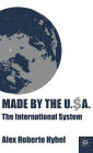 Made by the USA: The International System / Edition 1