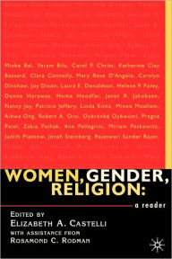 Title: Women, Gender, Religion: A Reader, Author: E. Castelli