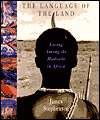 Language of the Land: Living among the Adzabe in Africa