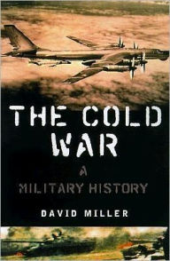 Cold War: A Military History