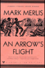 An Arrow's Flight / Edition 1