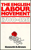 English Labour Movement, 1700-1951