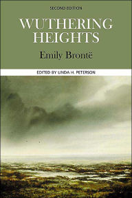 Title: Wuthering Heights (Case Studies in Contemporary Criticism Series) / Edition 2, Author: Emily Brontë