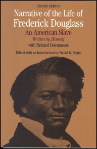 Narrative of the Life of Frederick Douglass, an American Slave: Written by Himself / Edition 2