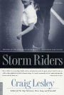 Storm Riders: A Novel