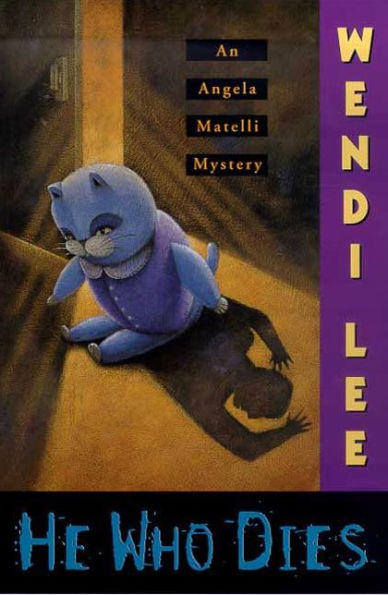 He Who Dies: An Angela Matelli Mystery