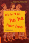 Alternative view 1 of Life Isn't All Ha Ha Hee Hee