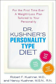Dr. Kushner's Personality Type Diet