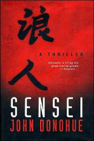 Sensei (Connor Burke Martial Arts Series #1)