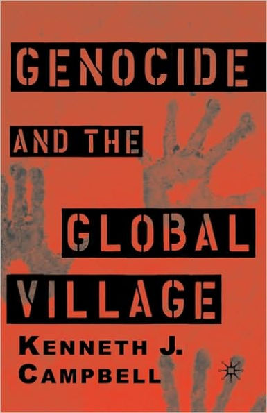 Genocide and the Global Village