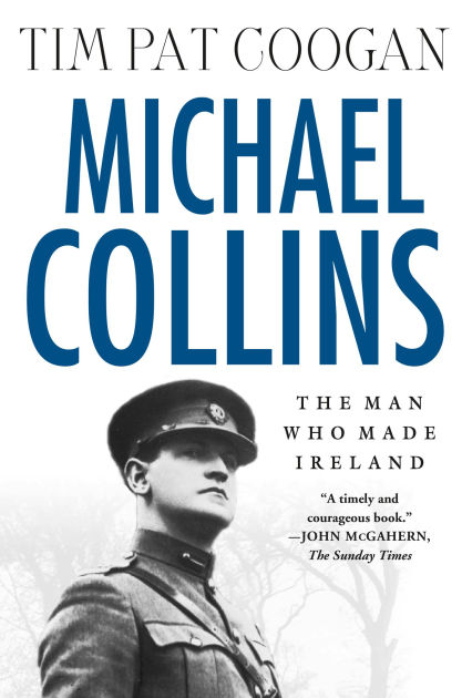 an analysis of violence in irish history in michael collins a biography by tim pat coogan Find helpful customer reviews and review ratings for michael collins: a biography irish history tim pat coogan michael collins and the associated violence. an analysis of violence in irish history in michael collins a biography by tim pat coogan Find helpful customer reviews and review ratings for michael collins: a biography irish history tim pat coogan michael collins and the associated violence.