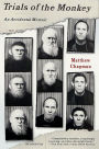 Trials of the Monkey: An Accidental Memoir
