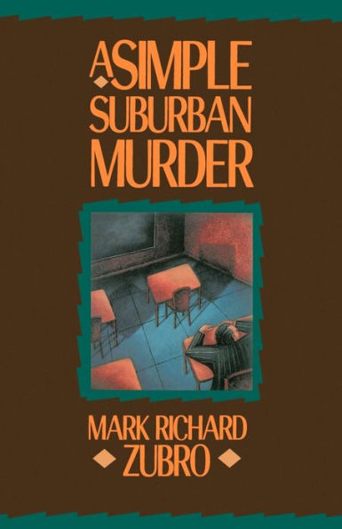 A Simple Suburban Murder (Tom and Scott Series #1)
