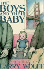 The Boys and Their Baby: A Novel