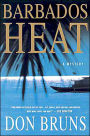 Barbados Heat (Mick Sever Series #2)